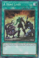 A Hero Lives - RA04-EN087 - Collector's Rare - 1st Edition